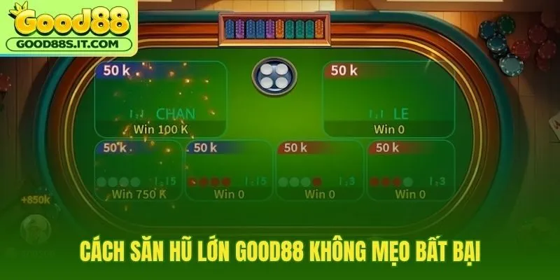 Luật rõ vốn gọn tâm lý tỉnh khi săn hũ