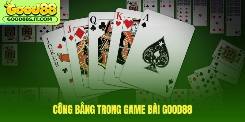 Game bài Good88 cùng RNG và Anti-cheat minh bạch