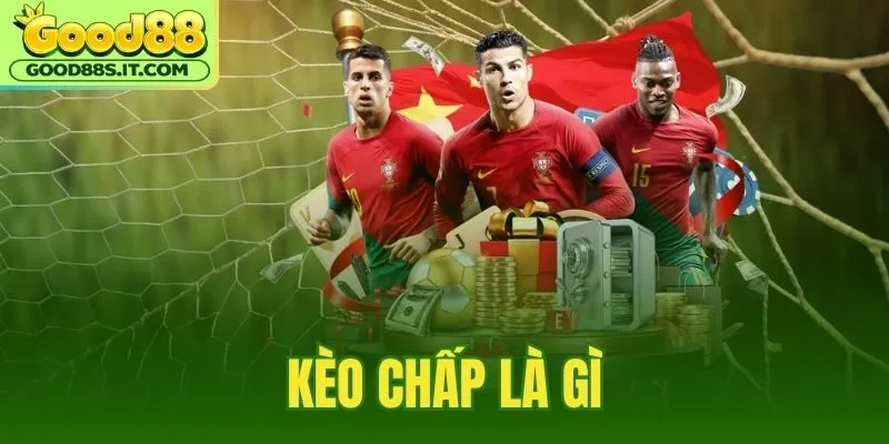 Kèo Chấp Là Gì