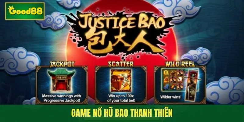 Game nổ hũ Bao Thanh Thiên